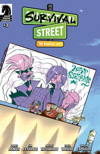 Cover image for Survival Street: The Radical Left #3