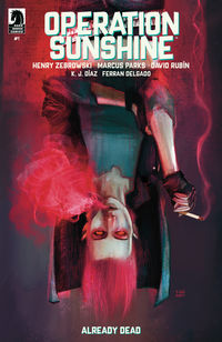 Cover image for Operation Sunshine: Already Dead #1 (Martin Simmonds Variant Cover)