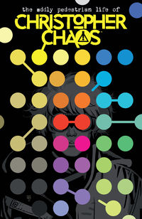 Cover image for The Oddly Pedestrian Life of Christopher Chaos #6 (Tonci Zonjic Variant Cover)
