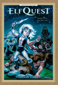 Cover image for ElfQuest: Hidden Years Gallery Edition HC