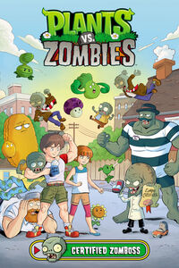 Cover image for Plants vs. Zombies Volume 26: Certified Zomboss HC