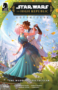 Cover image for Star Wars: The High Republic Adventures Phase III--The Wedding Spectacular one-shot (5healthMONO Variant Cover)