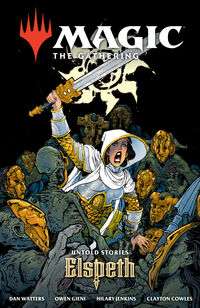 Cover image for Magic: The Gathering: Untold Stories--Elspeth TPB