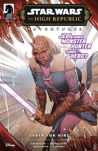 Cover image for Star Wars: The High Republic Adventures--Saber for Hire #1