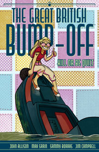 Cover image for The Great British Bump-Off: Kill or Be Quilt TPB