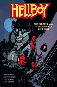 Cover image for Hellboy: The Crooked Man & The Return of Effie Kolb TPB