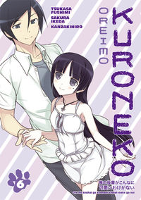 Cover image for Oreimo: Kuroneko Volume 6 TPB