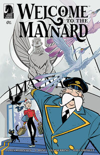 Cover image for Welcome to the Maynard #1