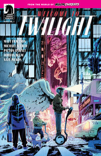 Cover image for From the World of Minor Threats: Welcome to Twilight #1