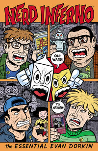 Cover image for Nerd Inferno: The Essential Evan Dorkin TPB