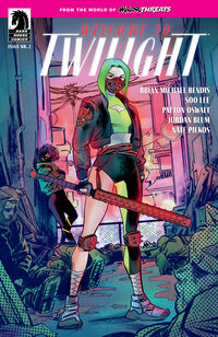 Cover image for From the World of Minor Threats: Welcome to Twilight #2 (Soo Lee Variant Cover)