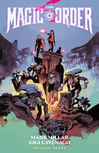 Cover image for The Magic Order Volume 3 TPB