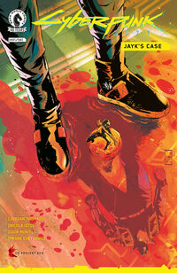Cover image for Cyberpunk 2077: Jayk's Case #1