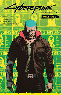 Cover image for Cyberpunk 2077: Jayk's Case TPB