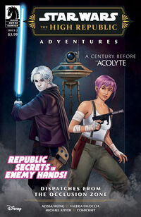 Cover image for Star Wars: The High Republic Adventures Phase III--Dispatches from the Occlusion Zone #2