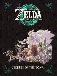 Cover image for The Legend of Zelda: Tears of the Kingdom--Secrets of the Zonai HC