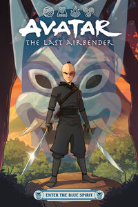 Cover image for Avatar: The Last Airbender--Enter the Blue Spirit TPB