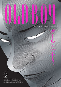 Cover image for Oldboy Deluxe Edition: Book Two HC