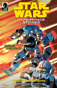 Cover image for Star Wars: Hyperspace Stories: The Bad Batch--Ghost Agents #5