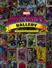 Cover image for Marvel Universe Gallery: 1990-1994 Trading Card Collection HC