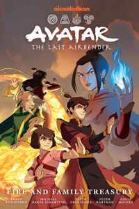 Cover image for Avatar: The Last Airbender--Fire and Family Treasury Omnibus TPB