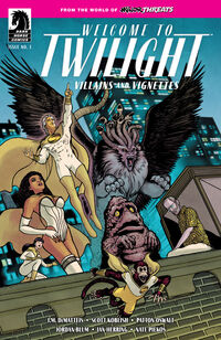 Cover image for Minor Threats: Welcome to Twilight--Villains and Vignettes #3