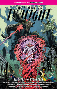 Cover image for Minor Threats: Welcome to Twilight Volume 2--Villains and Vignettes TPB