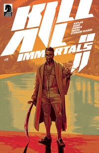 Cover image for Kill All Immortals II #2