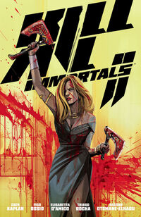 Cover image for Kill All Immortals II TPB
