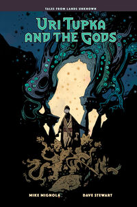 Cover image for Uri Tupka and the Gods: Another Story from Lands Unknown HC