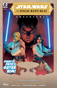Cover image for Star Wars: The High Republic Adventures--Pathfinders #6