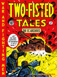 Cover image for The EC Archives: Two-Fisted Tales Volume 2 TPB