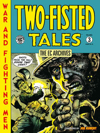 Cover image for The EC Archives: Two-Fisted Tales Volume 3 TPB