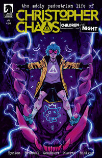 Cover image for The Oddly Pedestrian Life of Christopher Chaos: Children of the Night #1 (Michael Dialynas Variant Cover)