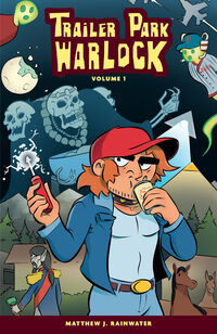 Cover image for Trailer Park Warlock Volume 1 TPB