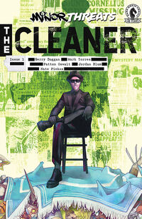 Cover image for Minor Threats: The Cleaner #1 (Mark Torres Variant Cover)