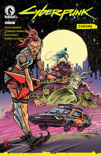 Cover image for Cyberpunk 2077: Chrome #1 (Mark Laszlo Variant Cover)