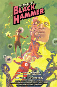 Cover image for The World of Black Hammer Library Edition Volume 6 HC