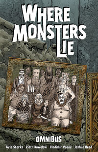 Cover image for Where Monsters Lie Omnibus TPB