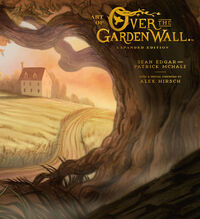 Cover image for The Art of Over the Garden Wall: Expanded Edition HC (Deluxe Edition)