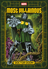Cover image for Marvel's Most Villainous Volume 2: Doctor Doom HC