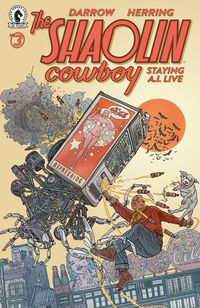Cover image for Shaolin Cowboy: Staying A.I.Live #3
