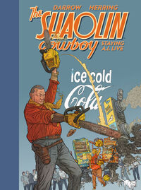 Cover image for Shaolin Cowboy: Staying A.I.Live HC