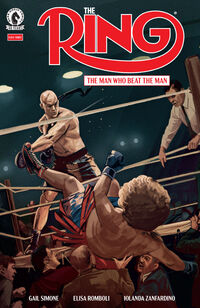 Cover image for The Ring: The Man Who Beat the Man #3
