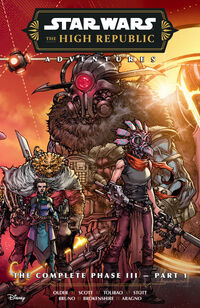 Cover image for Star Wars: The High Republic Adventures--The Complete Phase III Part 1 TPB
