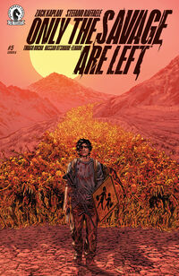 Cover image for Only the Savage Are Left #5