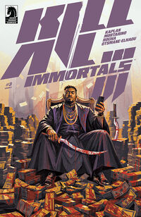 Cover image for Kill All Immortals III #3