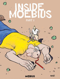 Cover image for Moebius Library: Inside Moebius Part 1 HC