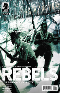 Cover image for Rebels: These Free and Independent States #8