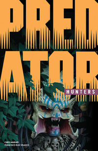 Cover image for Predator: Hunters TPB